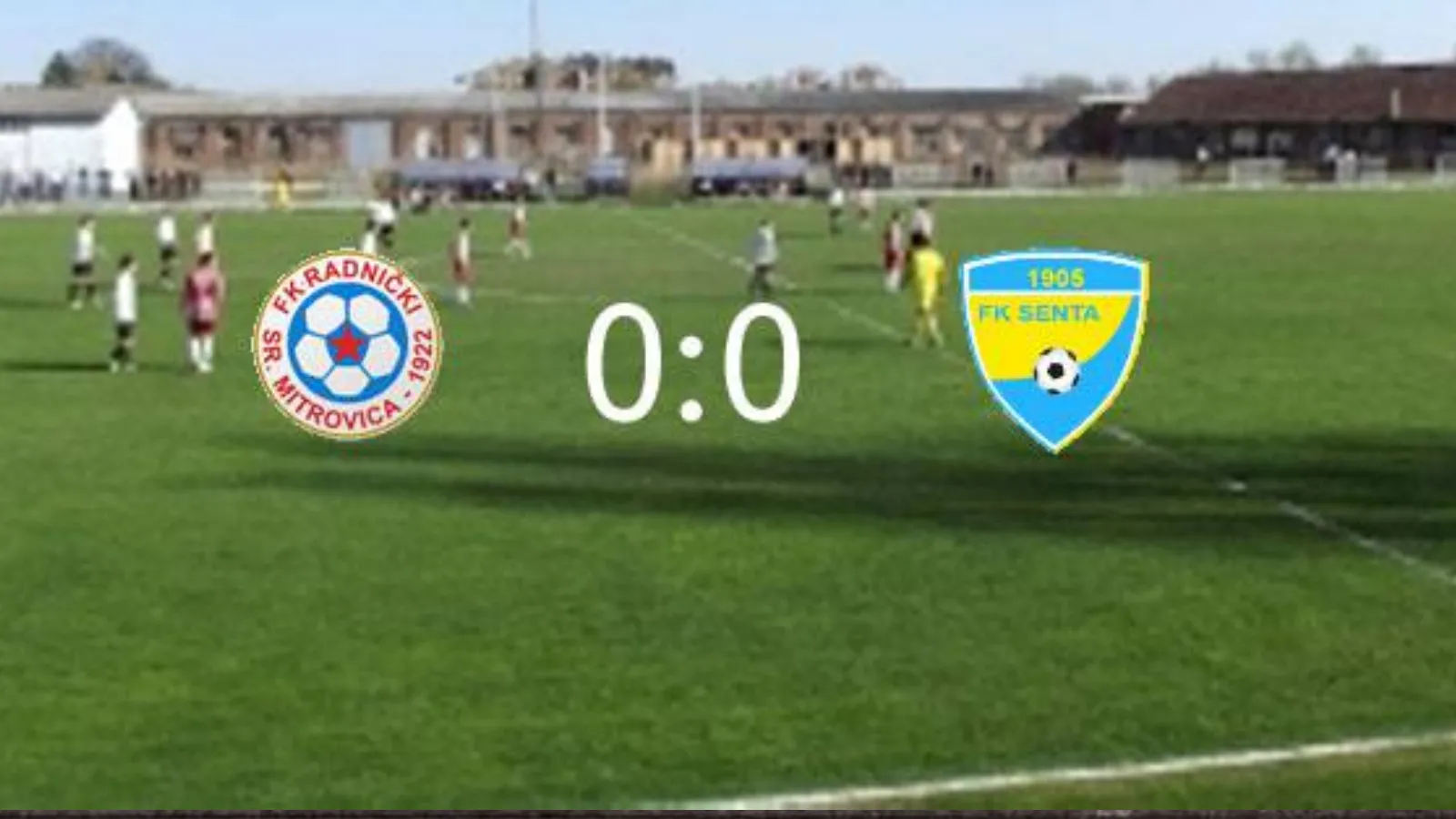 Goalless in Mitrovica - Radnički vs. Senta (13/14)