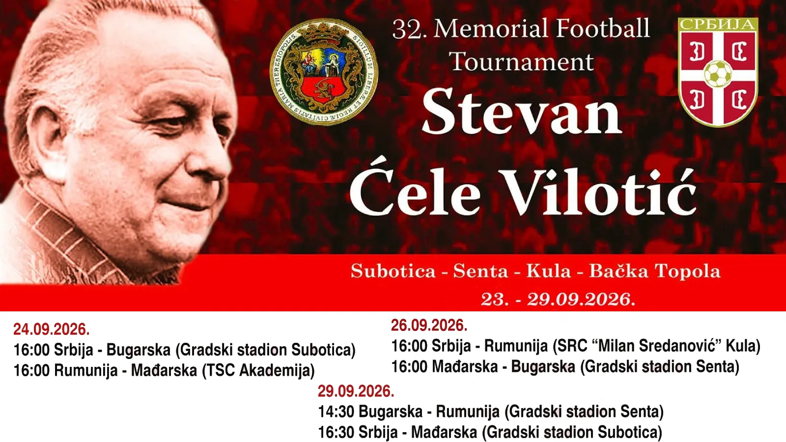 32. Stevan Vilotić - Ćele emléktorna - két mérkőzés Zentán